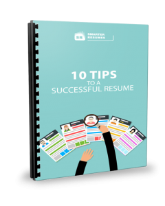 Smarter Resumes - 10 tips to a successful resume