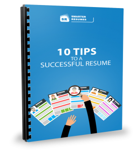 Smarter Resumes - 10 tips to a successful resume