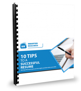 Smarter Resumes - 10 tips to a successful resume